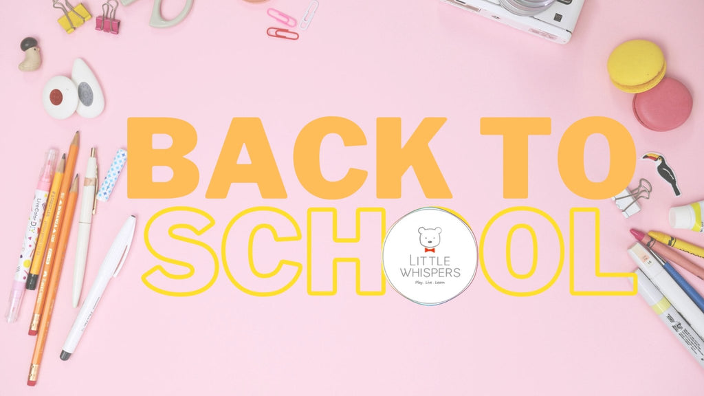 Little Whispers: Be Ready and Gear Up for School! - Little Whispers