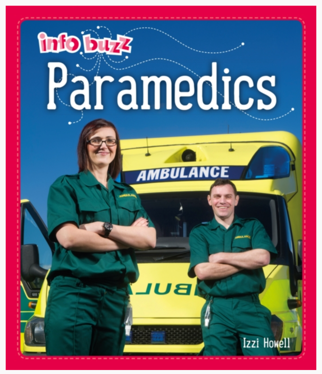 People Who Help Us: Paramedics Story Sack