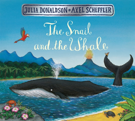 The Snail and the Whale Board Book