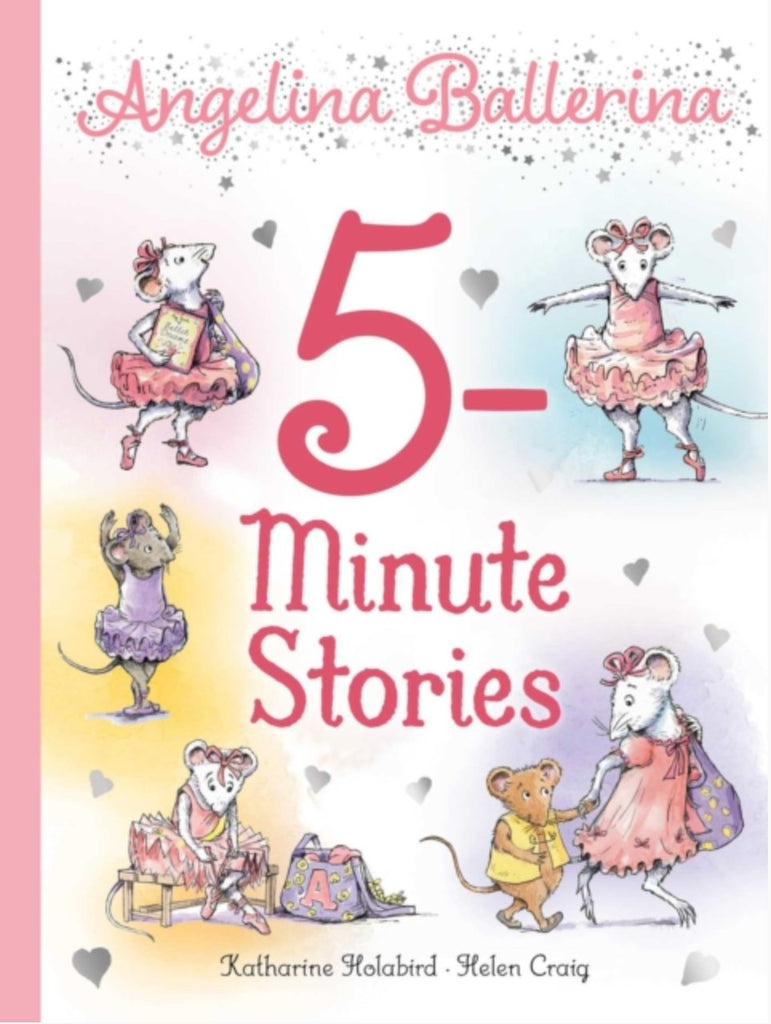 Angelina Ballerina 5-Minute Stories Large Hardback Book - Little Whispers