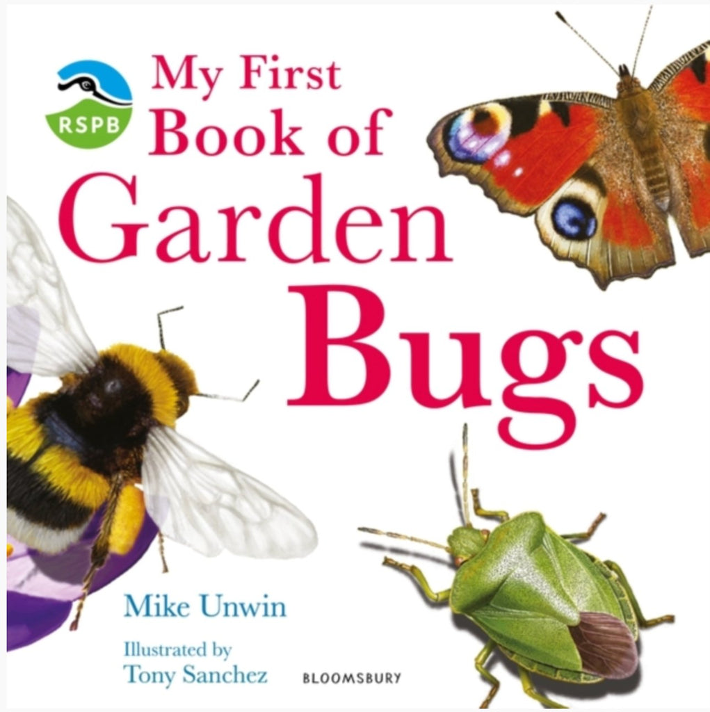My First Book of Garden Bugs (Hardback Book 48 pgs) - Little Whispers