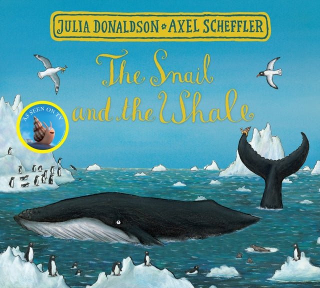The Snail and the Whale Board Book - Little Whispers