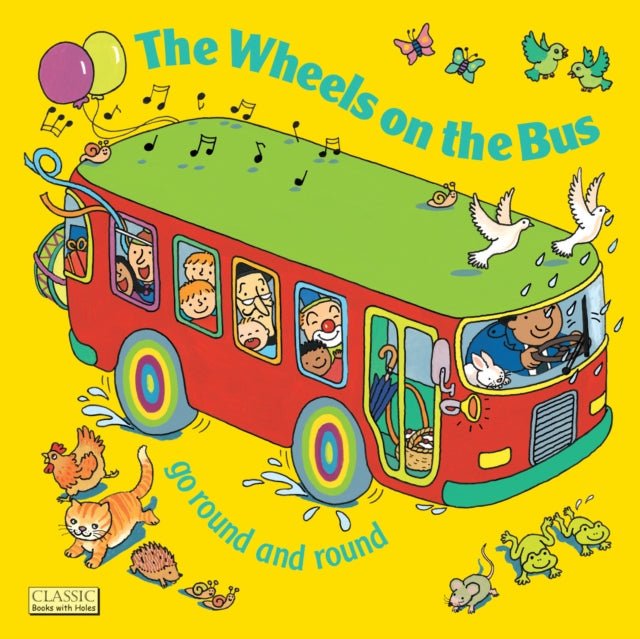 The Wheels on the Bus go round and round Board Book - Little Whispers