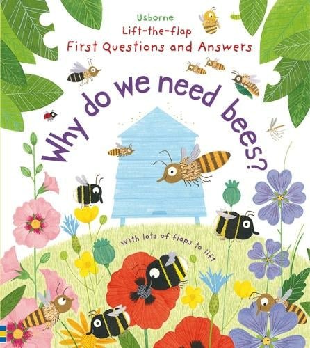 Why do we need Bees? First Questions and Answers Board Book - Little Whispers